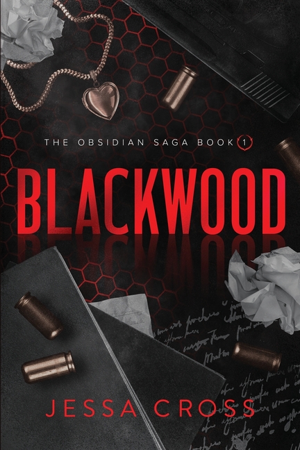 Blackwood: The Obsidian Saga Book 1