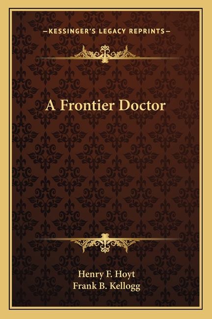 A Frontier Doctor