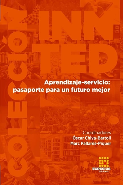 Aprendizaje-servicio: pasaporte para un futuro mejor
