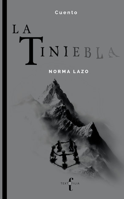 La tiniebla / The Gloom