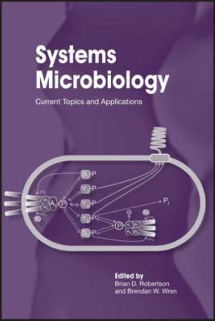 Systems Microbiology: Current Topics and Applications