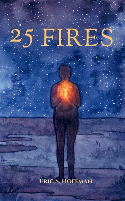 25 Fires: A Call To What Comes Next