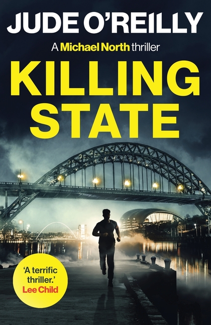 Killing State: A gripping action thriller for fans of Mark Dawson and David Baldacci