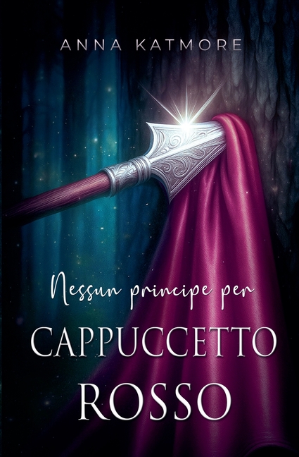 Nessun principe per Cappuccetto Rosso