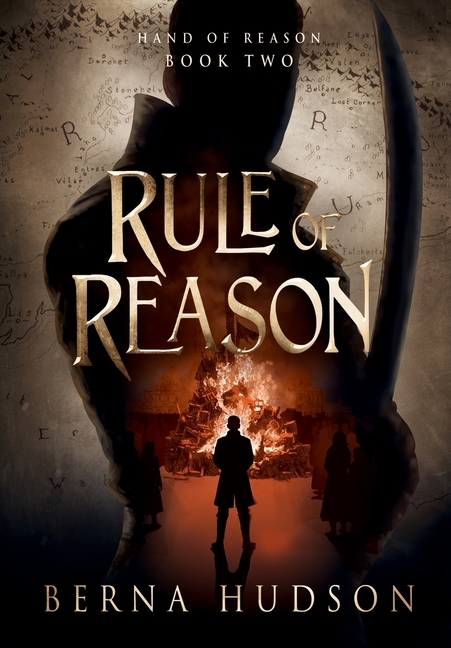 Rule of Reason: Hand of Reason, Book Two
