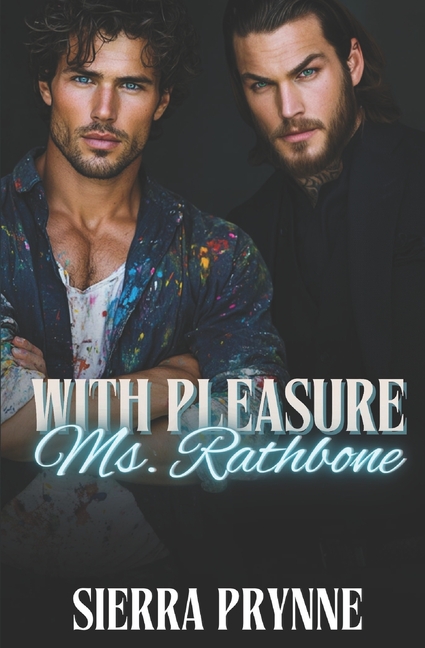 With Pleasure, Ms. Rathbone