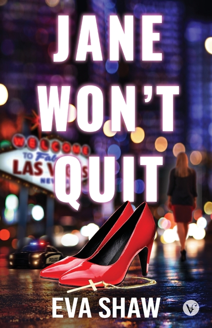 Jane Won't Quit