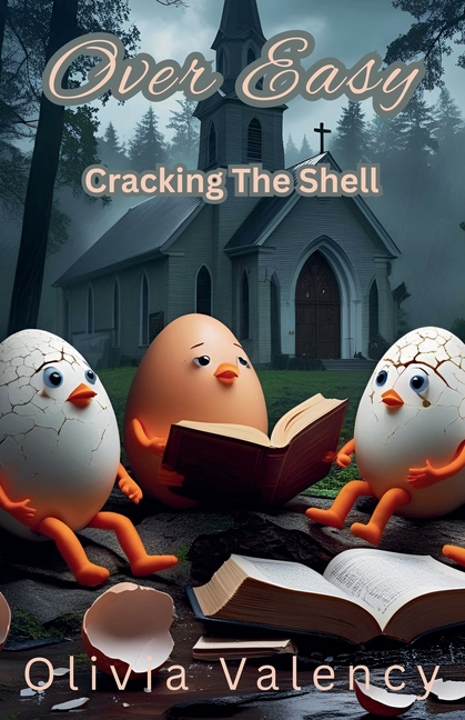 Over Easy: Cracking The Shell