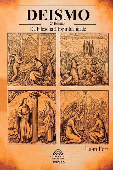 Deísmo: Da Filosofia à Espiritualidade