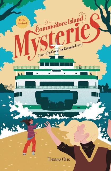 Commodore Island Mysteries: The Case of the Grounded Ferry