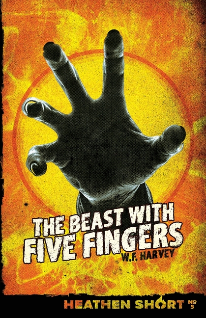 The Beast with Five Fingers (Heathen Short)