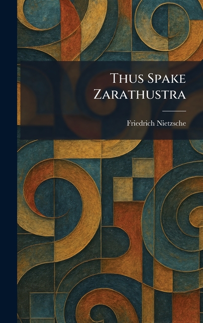 Thus Spake Zarathustra