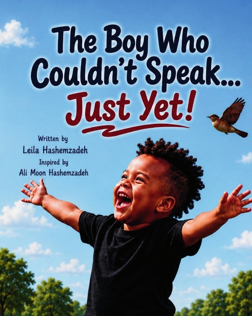 The Boy Who Couldn't Speak ... Just Yet!