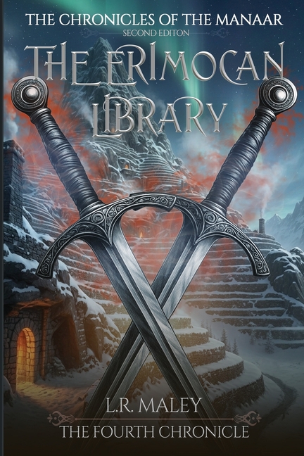 The Erimocan Library: The Fourth Chronicle of the Manaar - Extracted from Redemption (Second Edition)