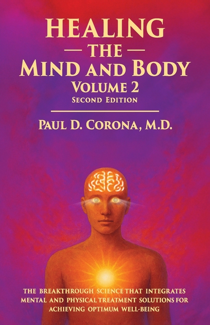 Healing the Mind and Body: Volume 2
