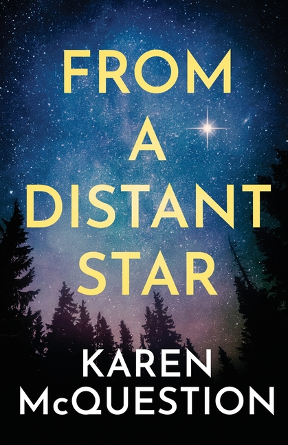 From a Distant Star
