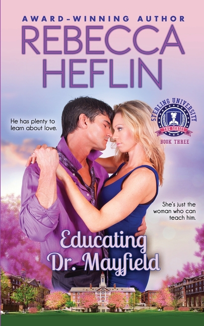 Educating Dr. Mayfield