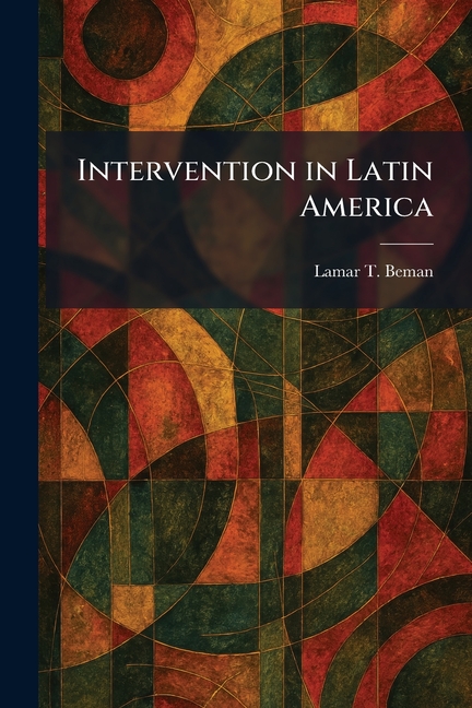 Intervention in Latin America