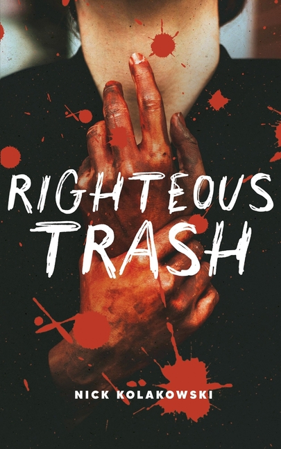 Righteous Trash