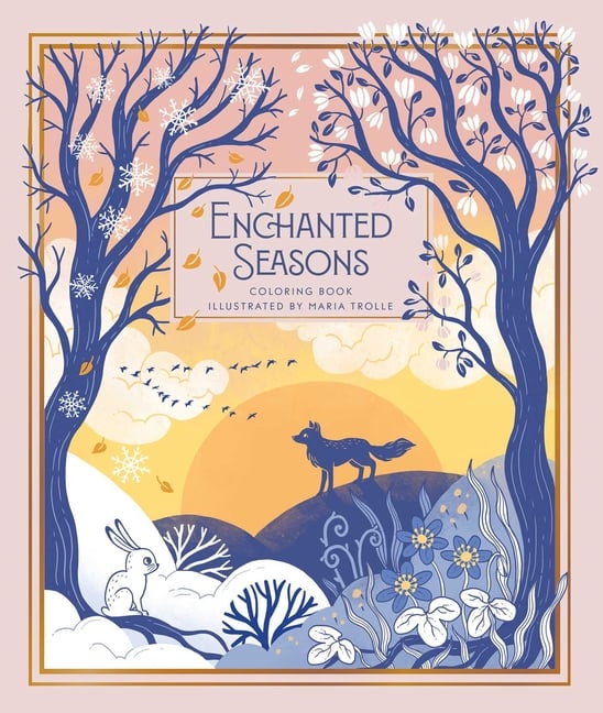 Enchanted Seasons: Hardcover Adult Coloring Book Featuring Thick, High-Quality Paper