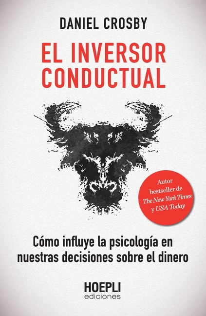 El inversor conductual: Cómo influye la psicología en nuestras decisiones sobre el dinero