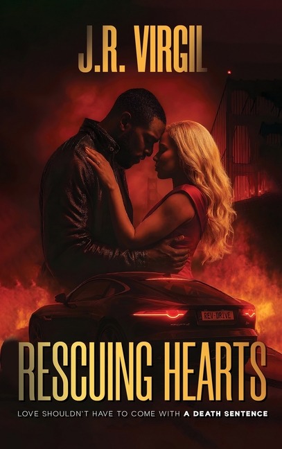 Rescuing Hearts: Love shouldn't come with a death sentence