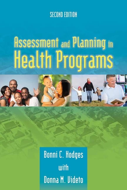 Assessment and Planning in Health Programs: .