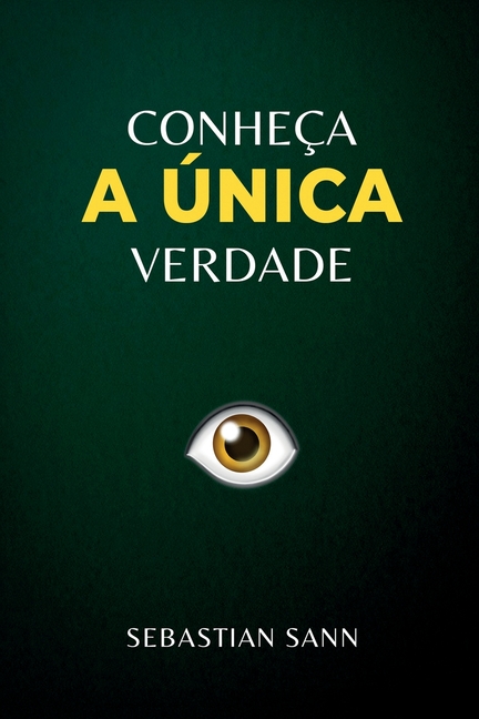 Conheça a Única Verdade
