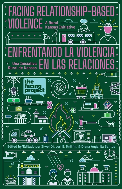 Facing Relationship-Based Violence: A Rural Kansas Initiative
