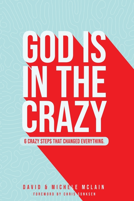 God Is In The Crazy