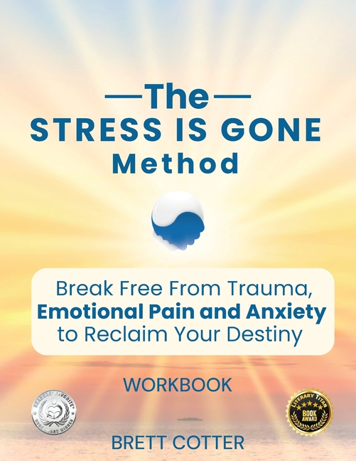 The Stress Is Gone Method