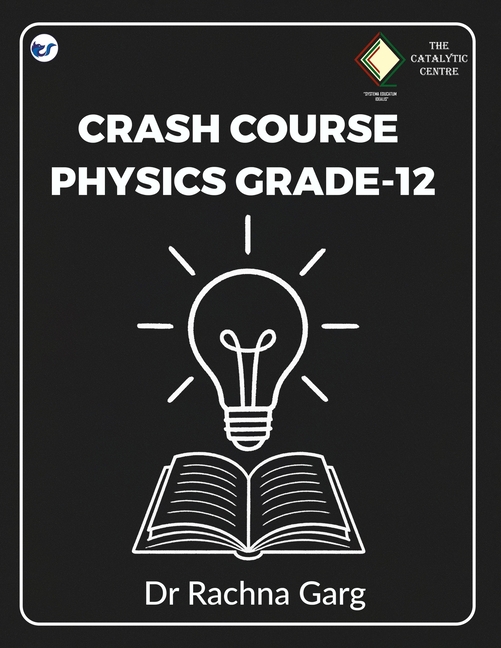 Crash Course Physics Grade-12