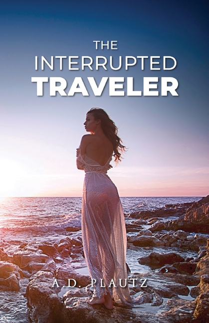 The Interrupted Traveler