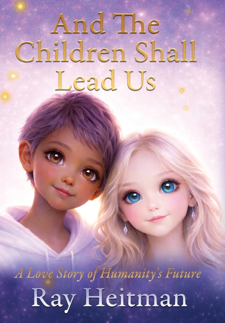 And The Children Shall Lead Us
