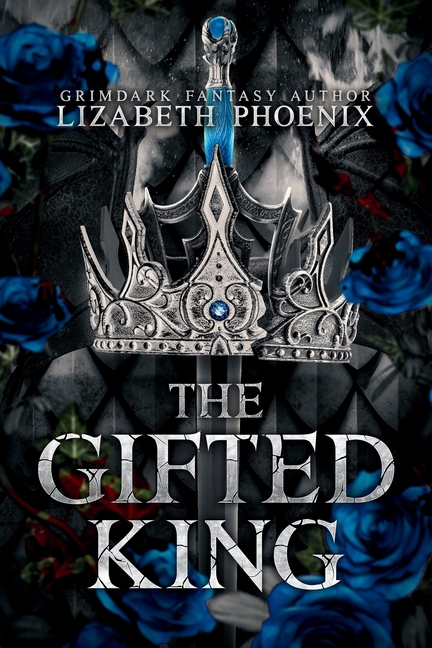 The Gifted King