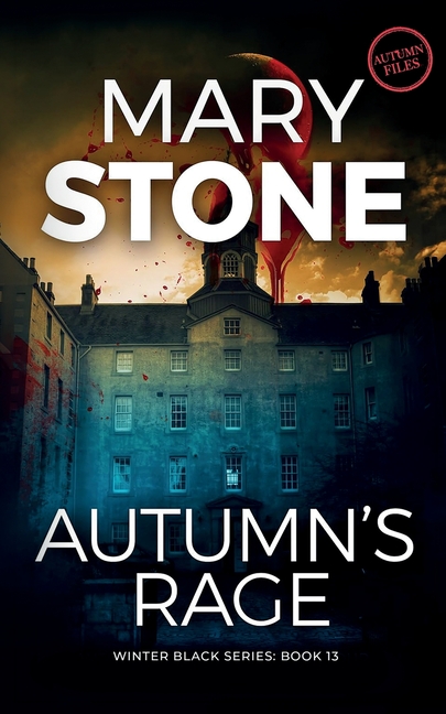 Autumn's Rage