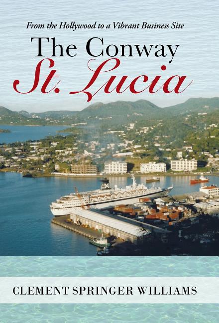 The Conway St. Lucia: From the Hollywood to a Vibrant Business Site
