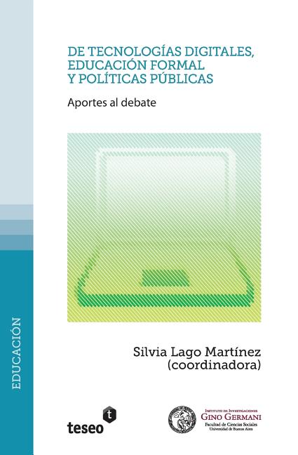 De tecnologías digitales, educación formal y políticas públicas: Aportes al debate
