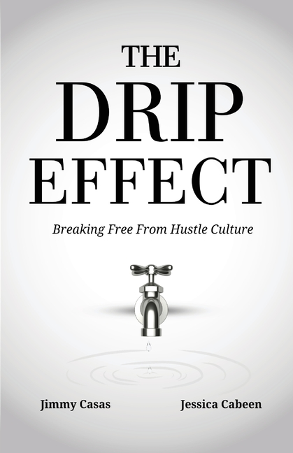 The Drip Effect