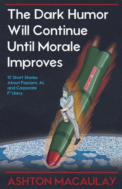 The Dark Humor Will Continue Until Morale Improves