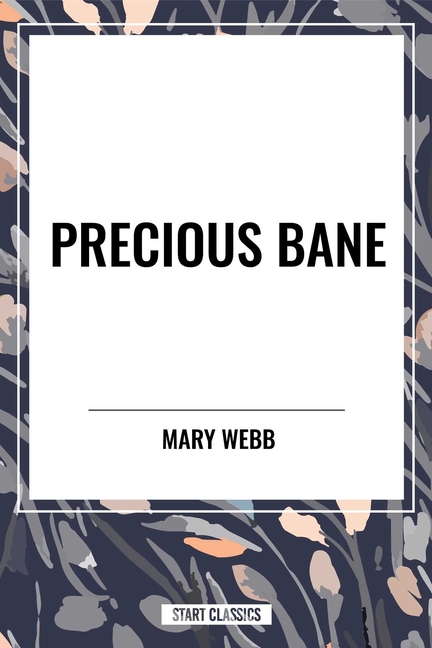 Precious Bane