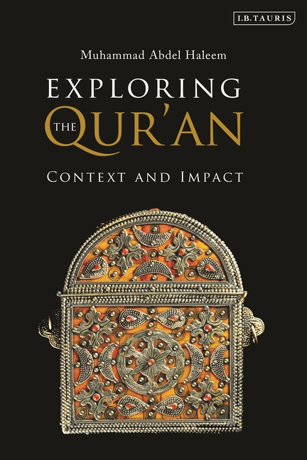 Exploring the Qur'an: Context and Impact
