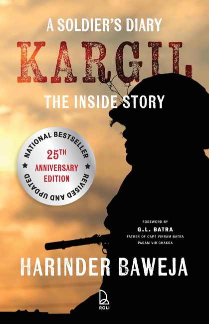 A Soldier's Diary: Kargil - The Inside Story