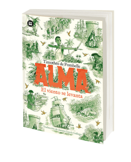 Alma: El Viento Se Levanta. Tomo 1