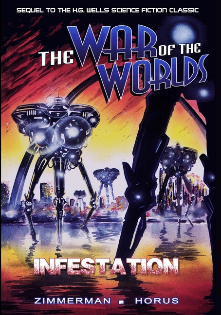 War of the Worlds: Infestation
