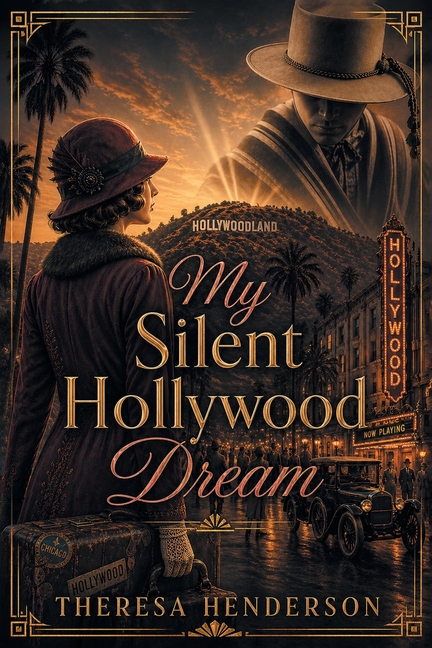 My Silent Hollywood Dream