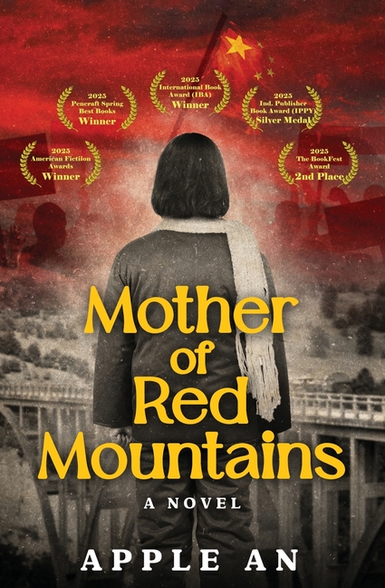 Mother of Red Mountains: A Novel of a Woman's Journey Through Revolutionary China