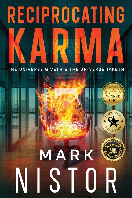 Reciprocating Karma: The Universe Giveth & The Universe Taketh
