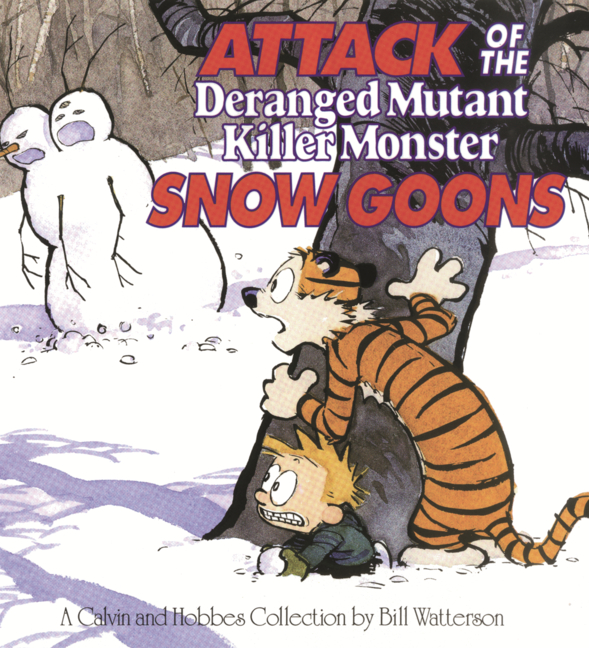 Attack of the Deranged Mutant Killer Monster Snow Goons