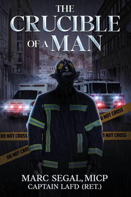 The Crucible of a Man
